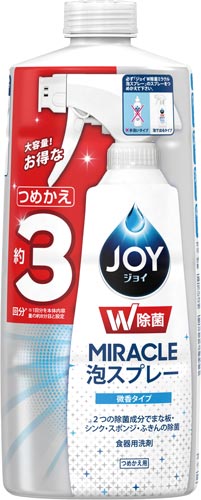 除菌ジョイミラクル泡スプレー微香　詰替６３０ｍｌ